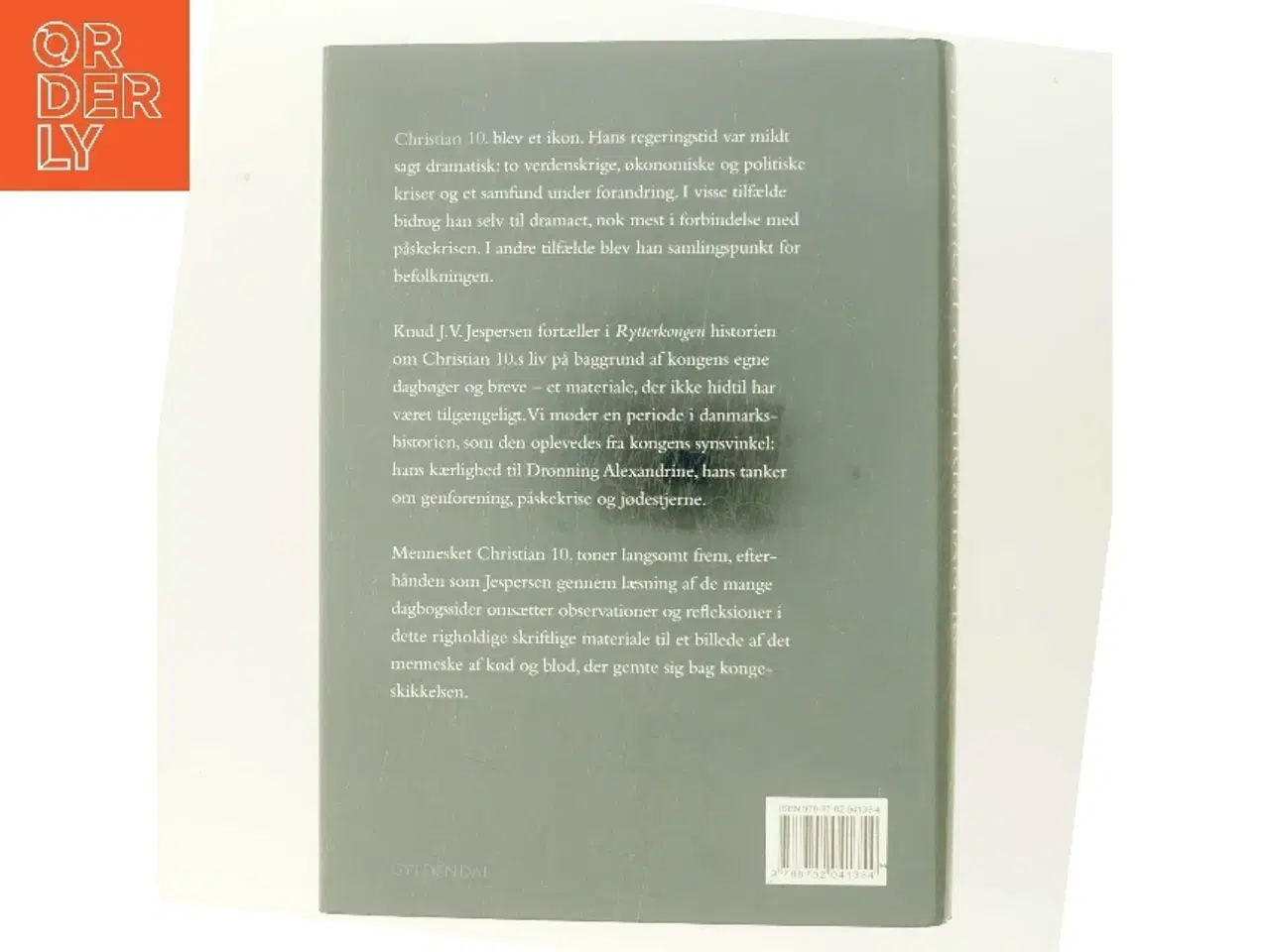 Billede 3 - Rytterkongen : et portræt af Christian 10. af Knud J. V. Jespersen (f. 1942) (Bog)