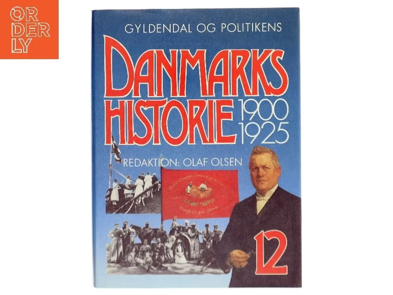 Billede 1 - Danmarks historie bind 12 (1900-1925)