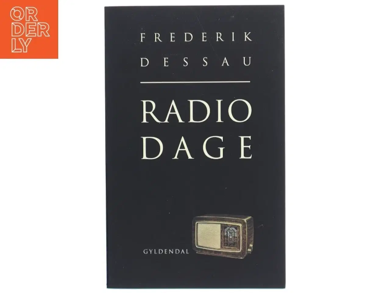 Billede 1 - Radiodage af Frederik Dessau (Bog)