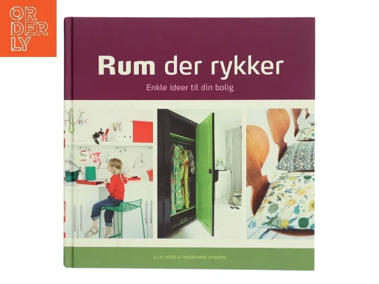 Billede 1 - Rum der rykker : enkle ideer til din bolig (Bog)