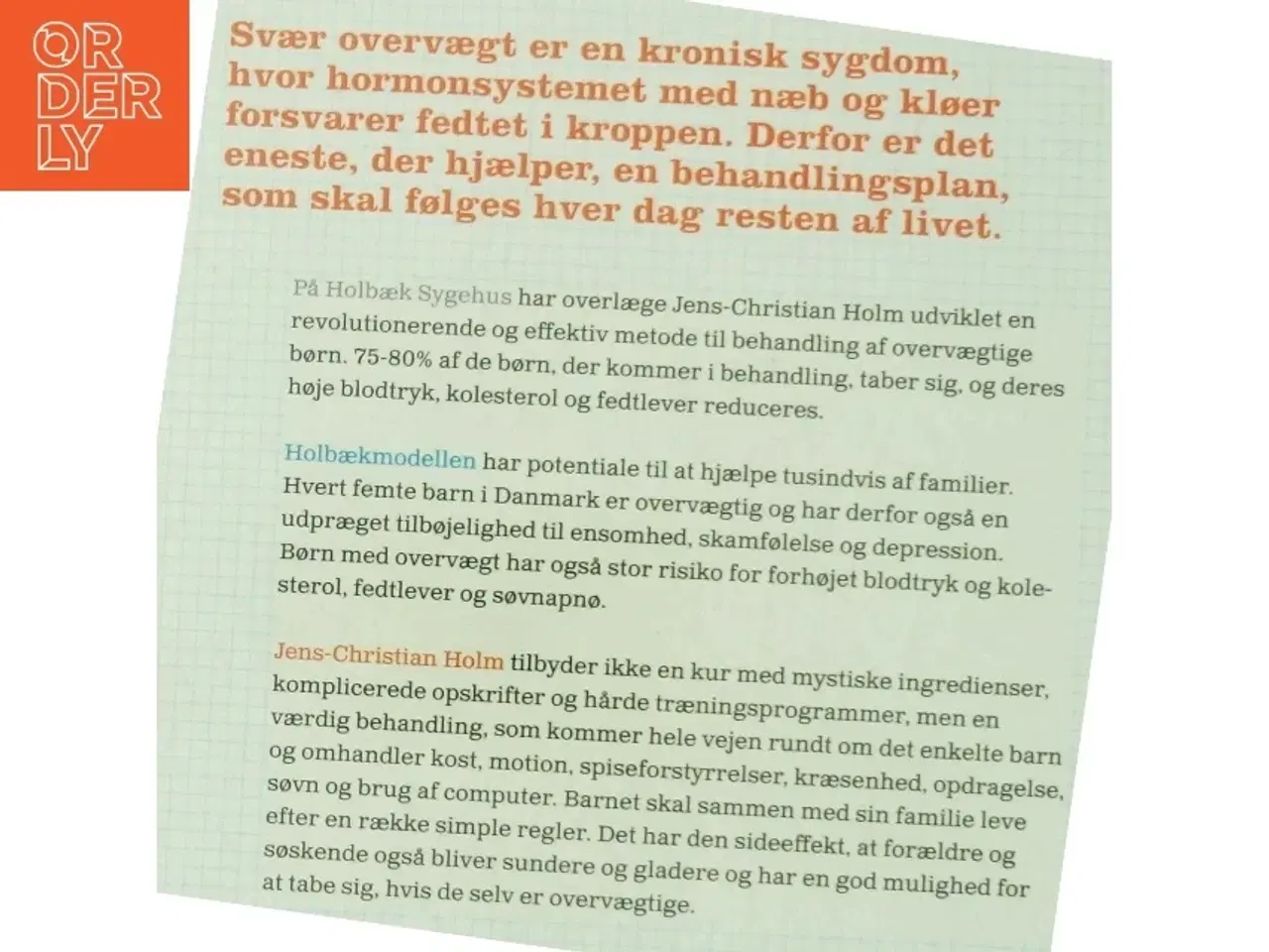 Billede 3 - Det bedste for barnet : kampen mod overvægt af Jens-Christian Holm (Bog)