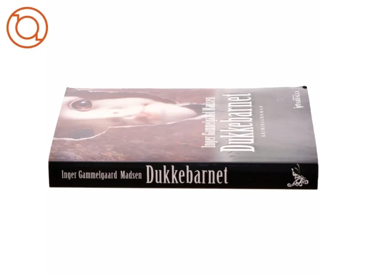Billede 2 - Dukkebarnet : kriminalroman af Inger Gammelgaard Madsen (Bog)