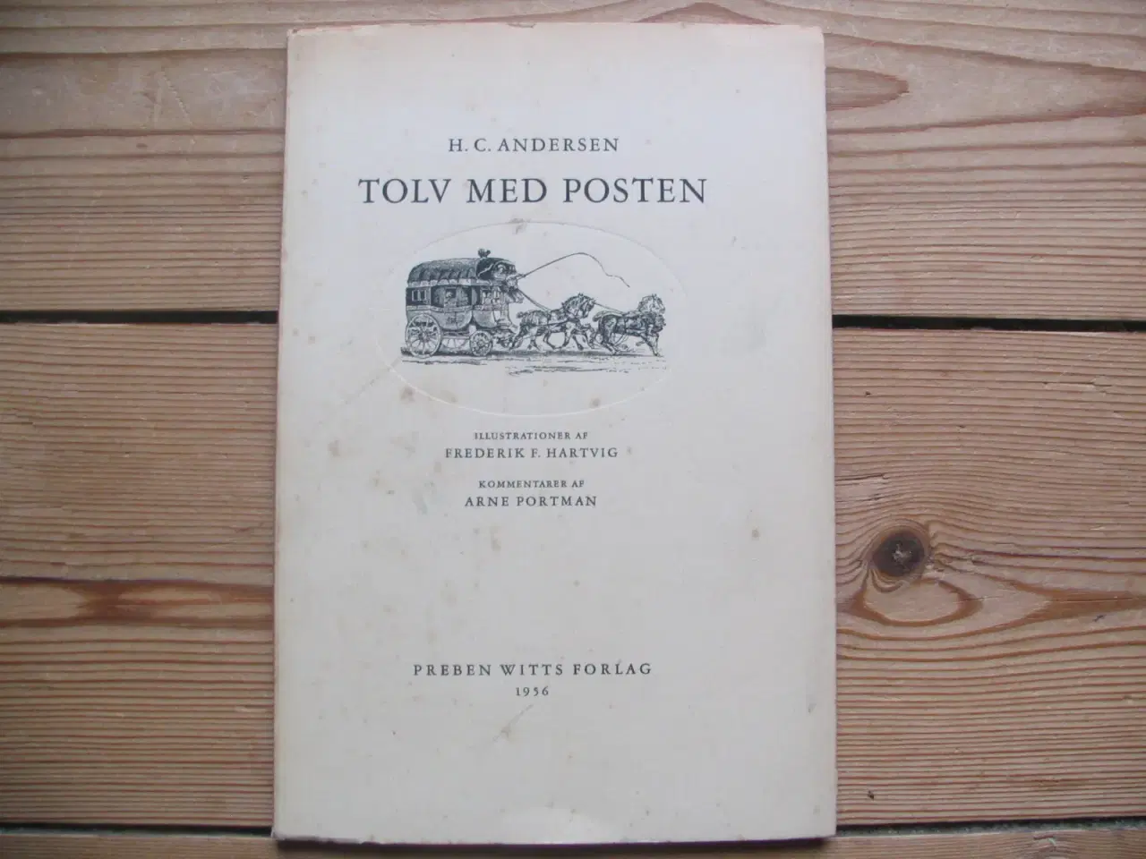 Billede 1 - H.C. Andersen (1805-1875). Tolv med Posten