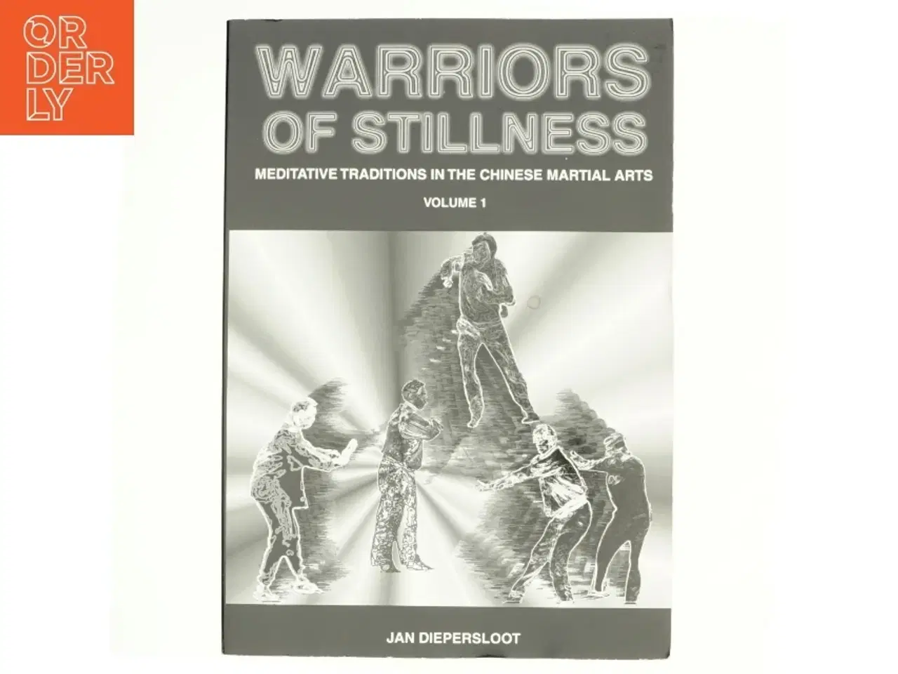 Billede 1 - Qigong of the Center, the Essence of Taijiquan af Jan Diepersloot (Bog)