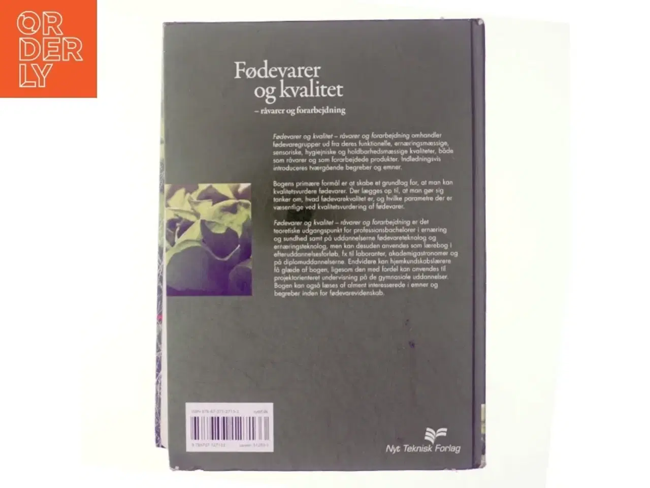 Billede 3 - Fødevarer og kvalitet : råvarer og forarbejdning (Bog)