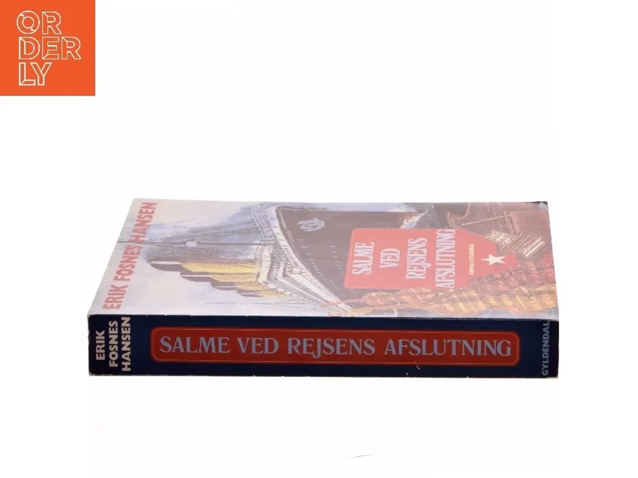 Billede 2 - Salme ved rejsens afslutning af Erik Fosnes Hansen (Bog)