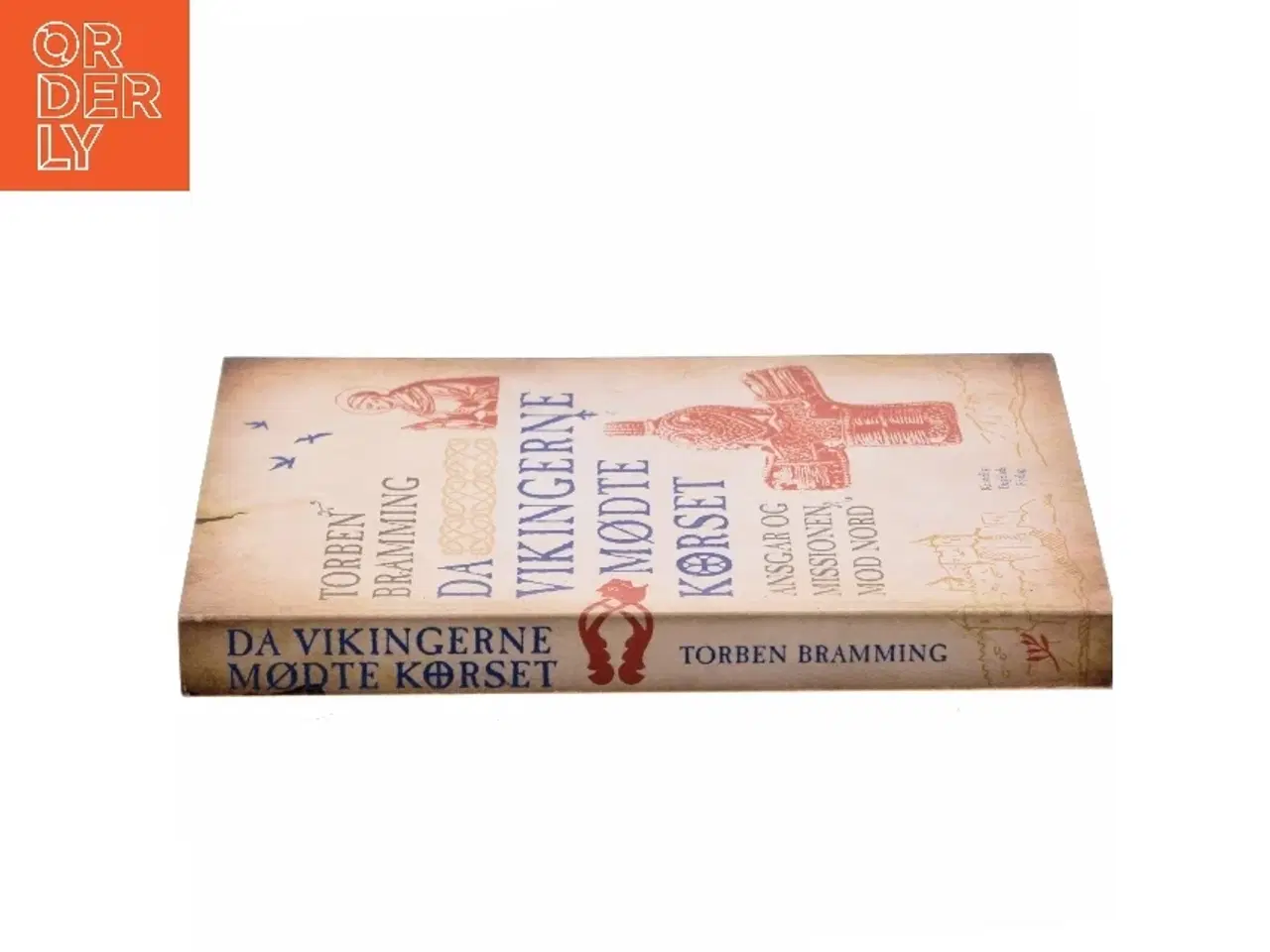 Billede 2 - Da vikingerne mødte korset : Ansgar og missionen mod nord af Torben Bramming (Bog)