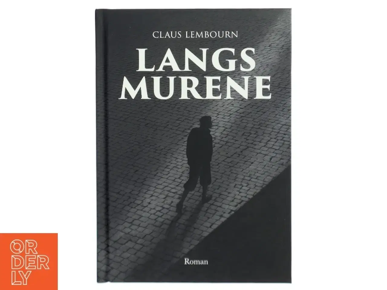 Billede 1 - Langs murene af Claus Lembourn (Bog)