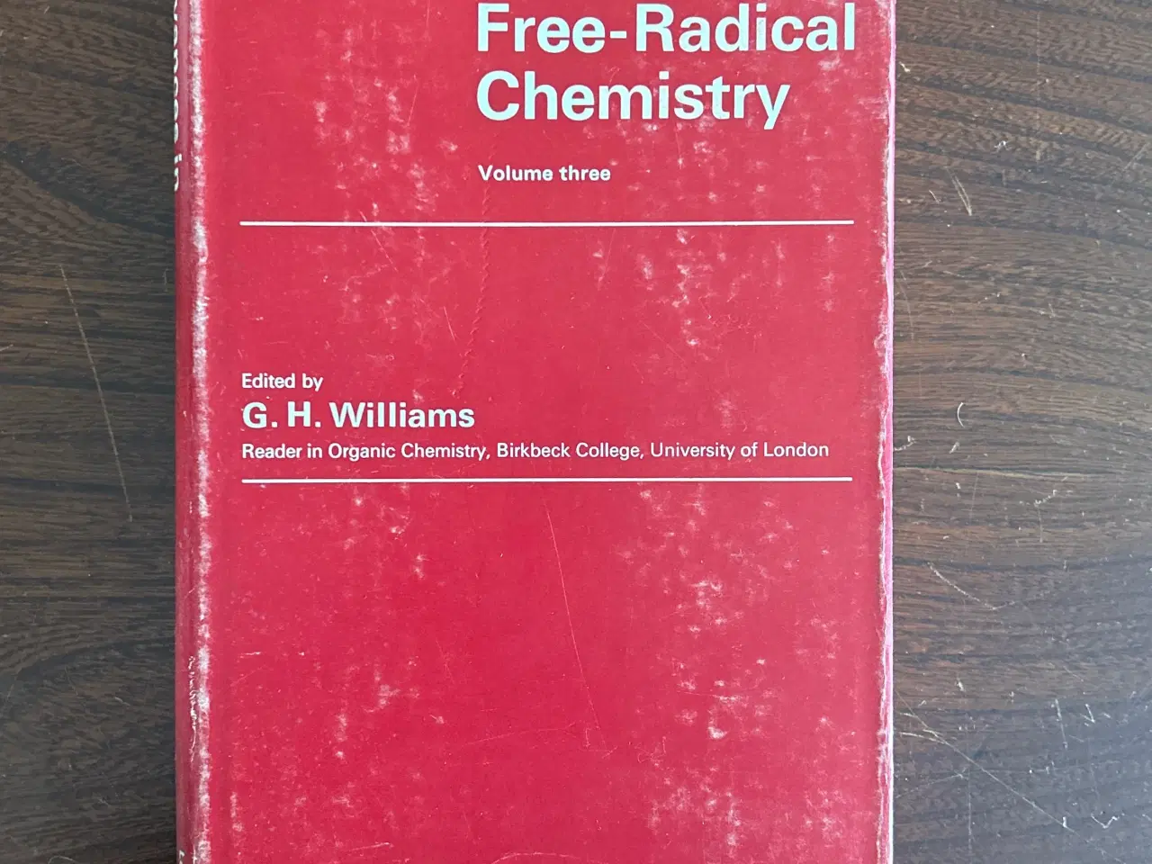 Billede 1 - Advances in Free-Radical Chemistry Volume Three