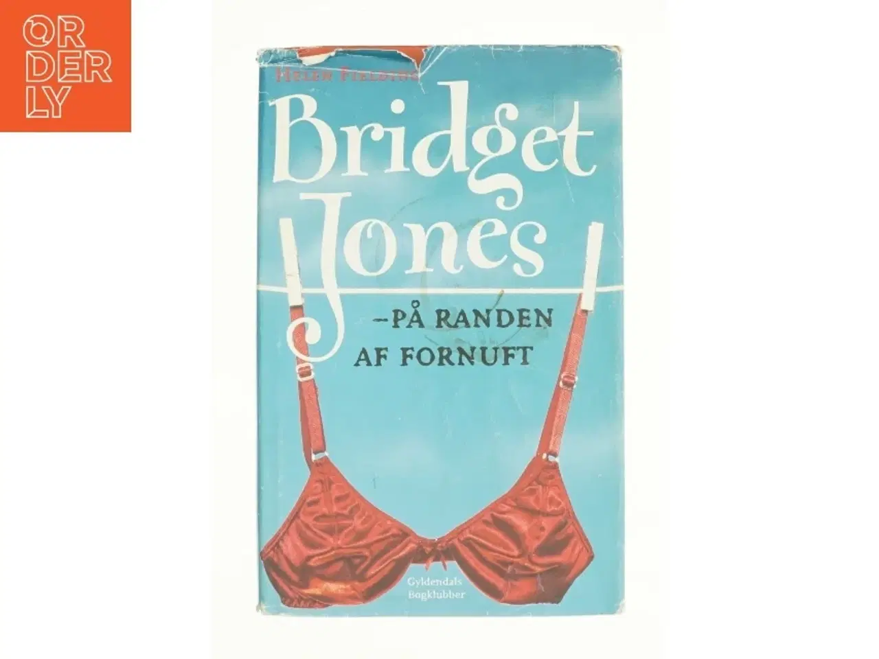 Billede 1 - Bridget Jones - på randen af fornuft af Helen Fielding (Bog)