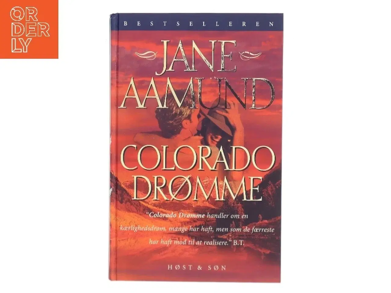 Billede 1 - Colorado drømme : en roman om den modne passion af Jane Aamund (Bog)