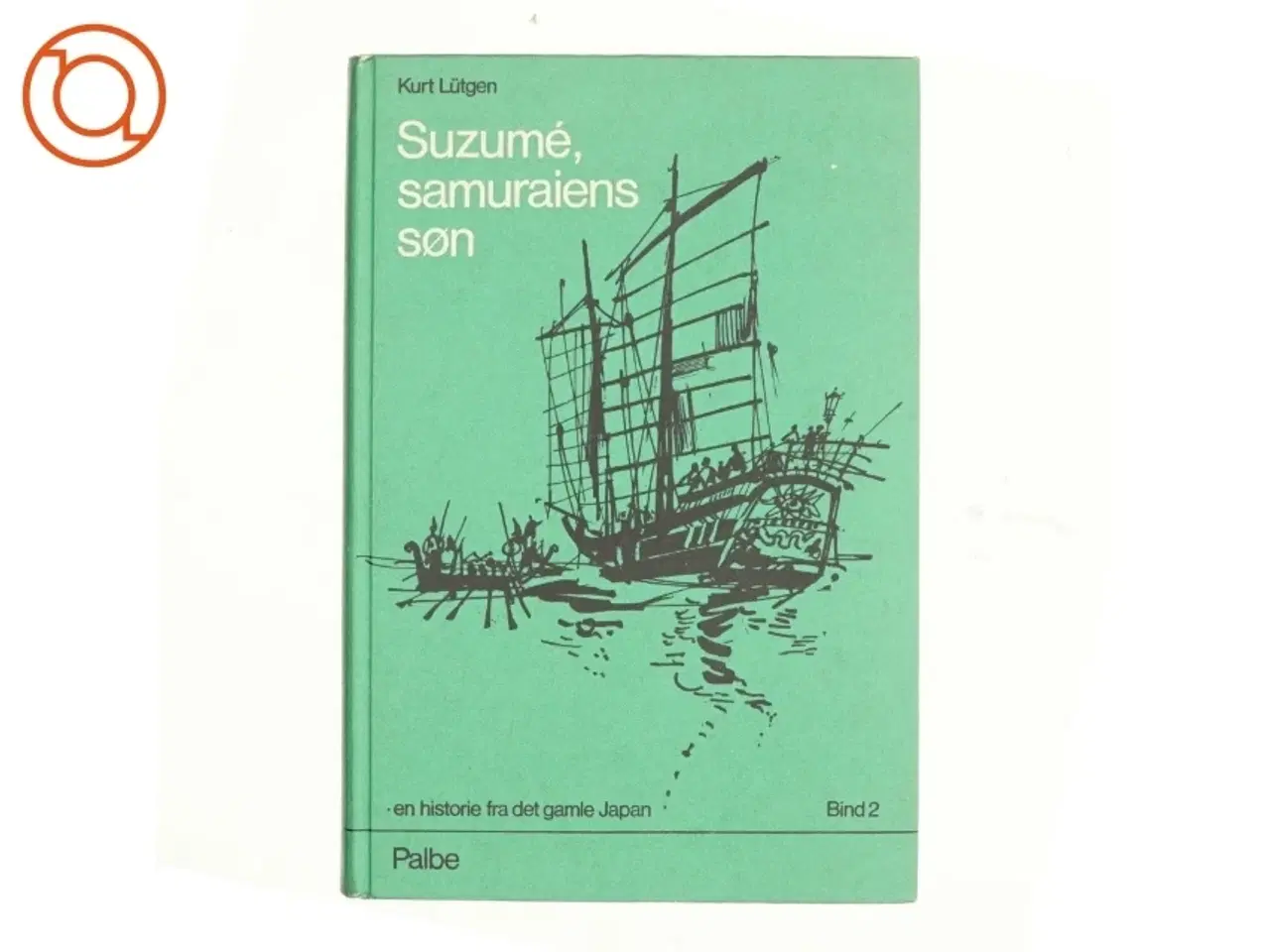 Billede 1 - Suzumé, samuraiens søn af Kurt Lütgen (bog)