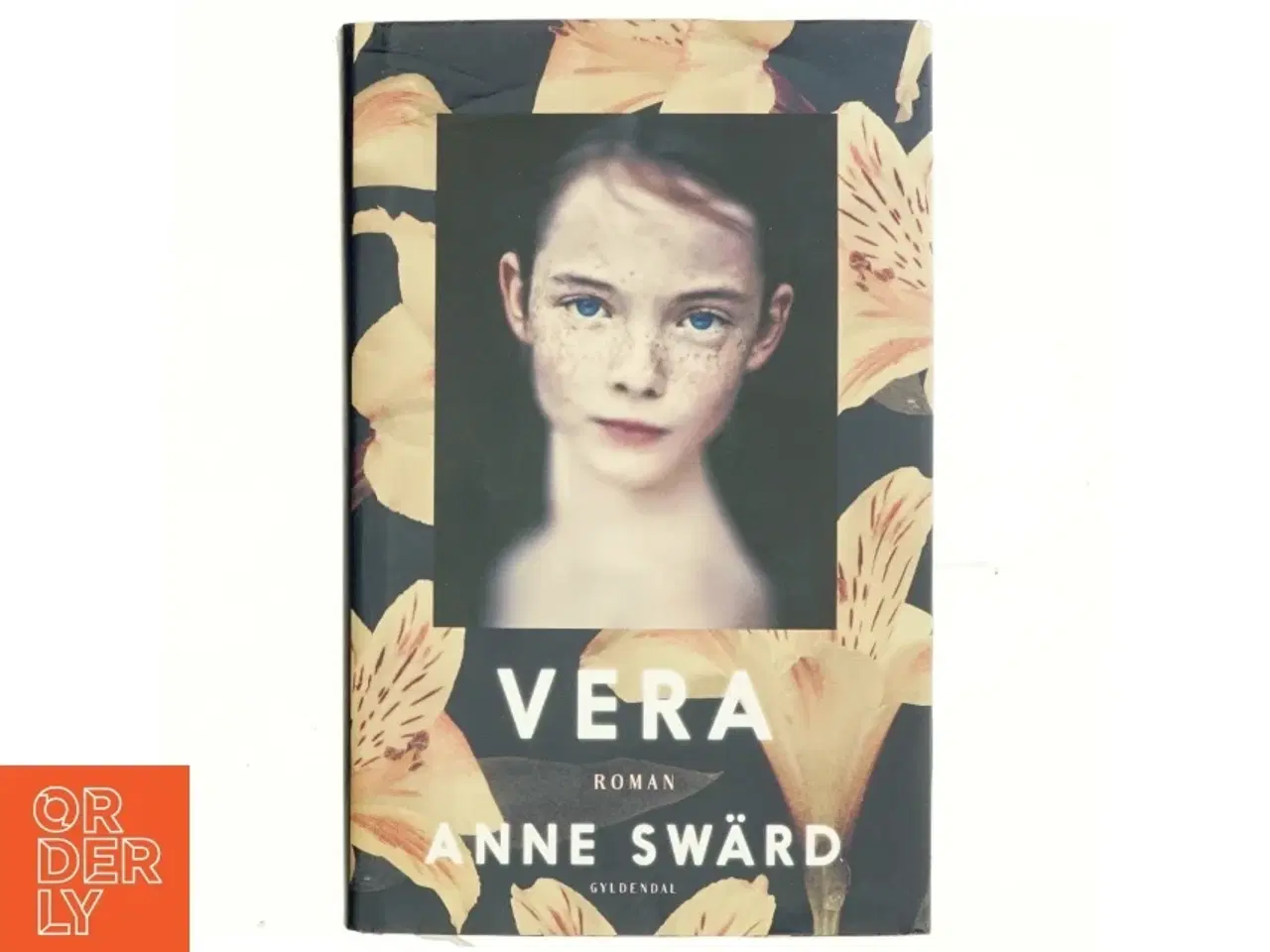 Billede 1 - Vera : roman af Anne Sw&#228;rd (Bog)