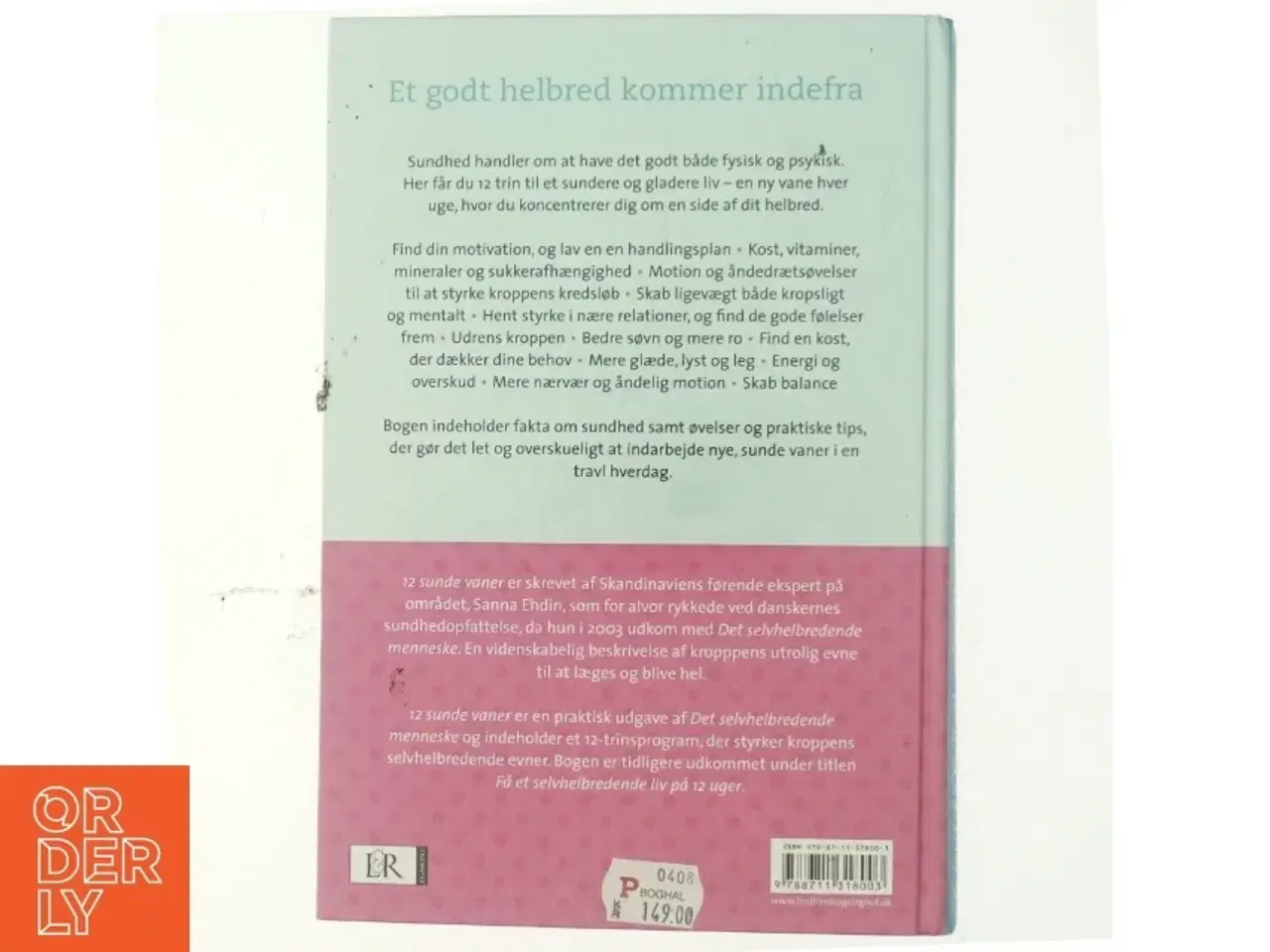Billede 3 - 12 sunde vaner : bedre helbred, mere energi, større velvære af Susanna Ehdin (Bog)
