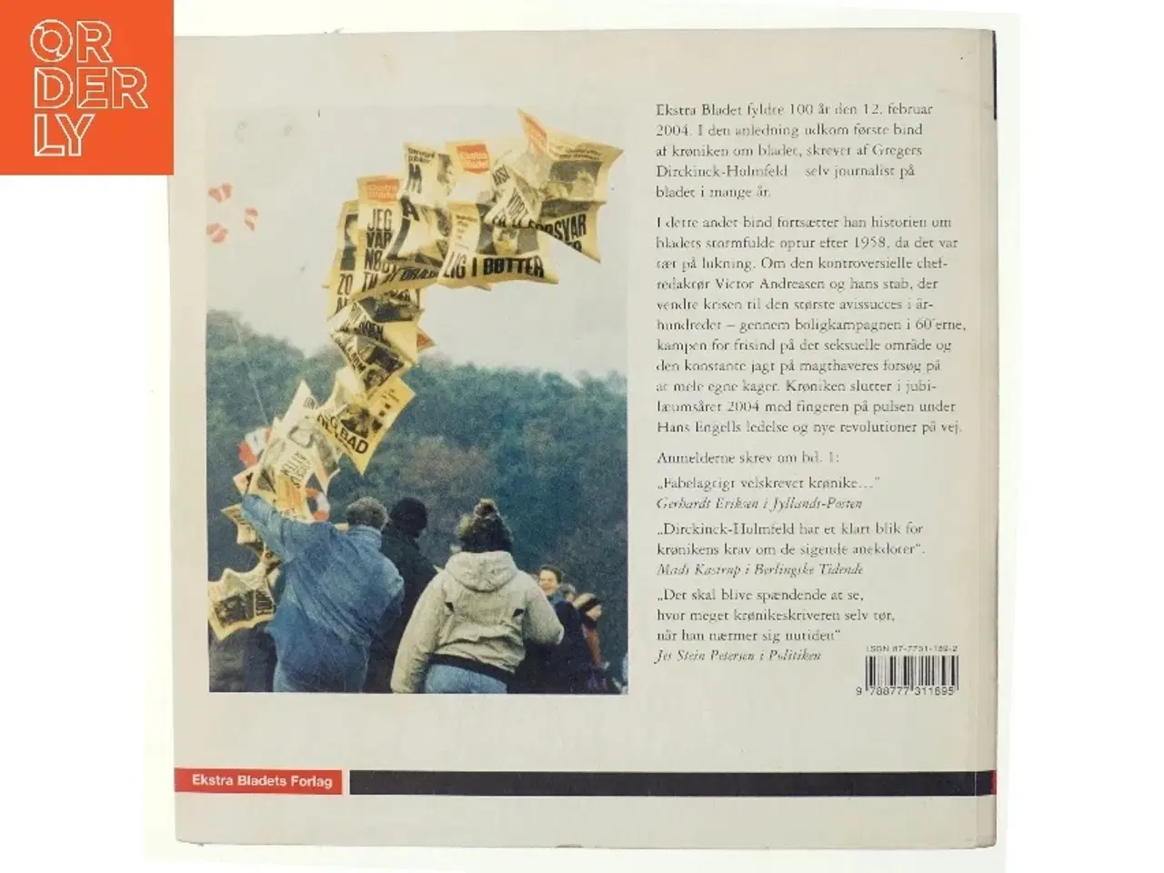 Billede 3 - Tør - hvor andre tier : en krønike om Ekstra Bladet. Bind 1, Fæle Frejlif og hans drenge (Bog)