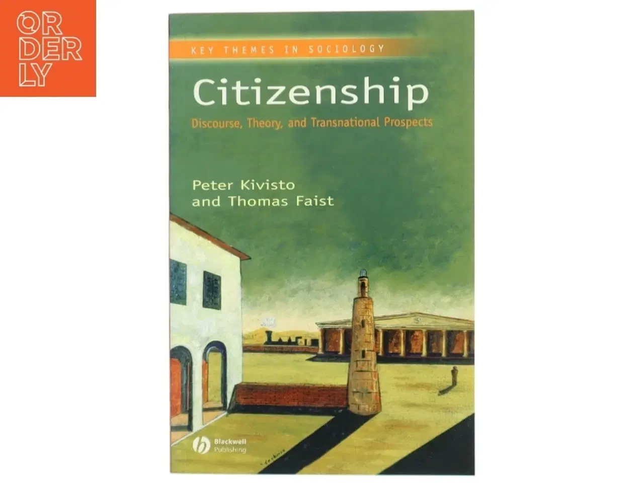 Billede 1 - Citizenship : discourse, theory, and transnational prospects (Bog)