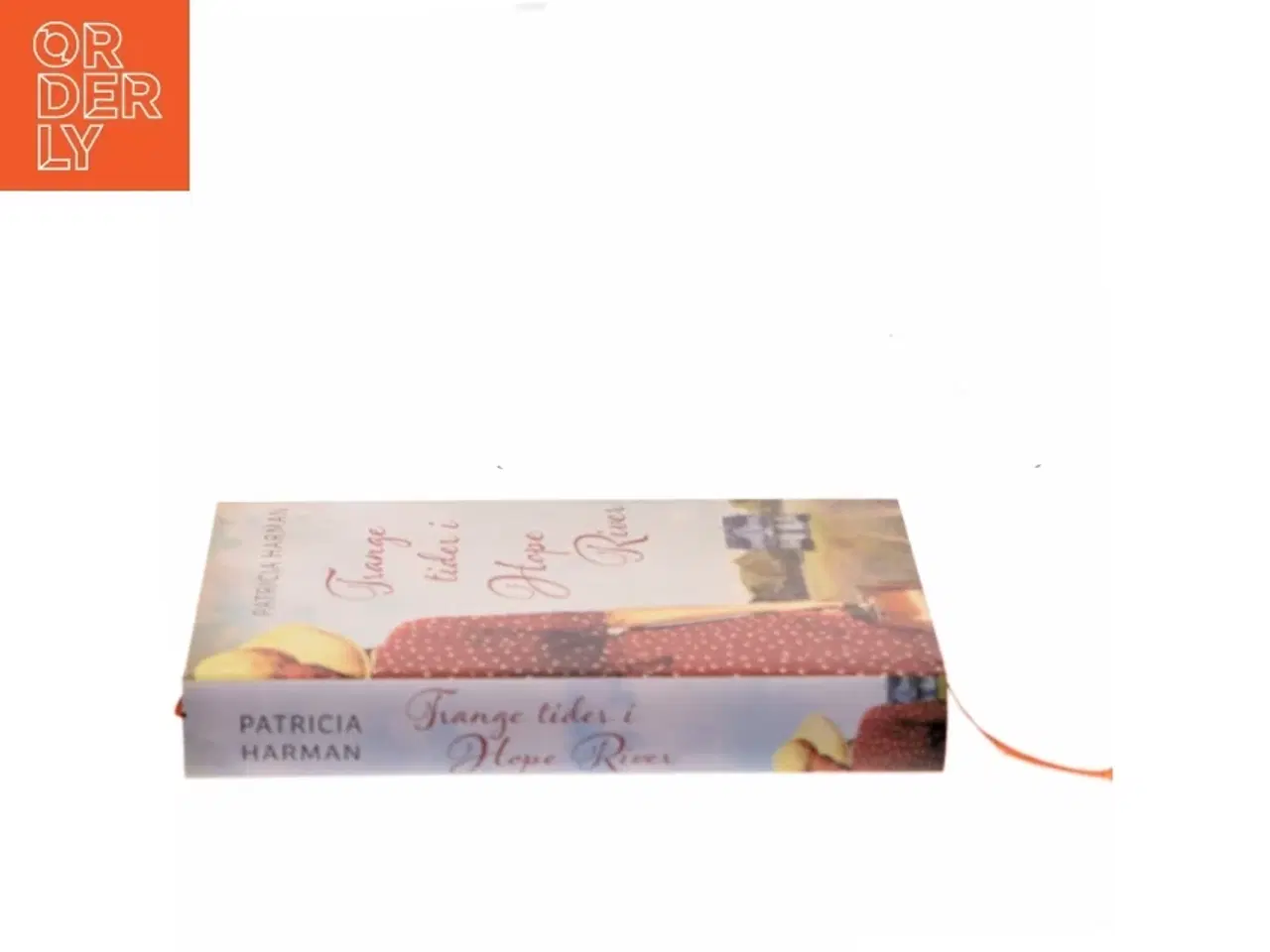 Billede 2 - Trange tider i Hope River af Patricia Harman (Bog)