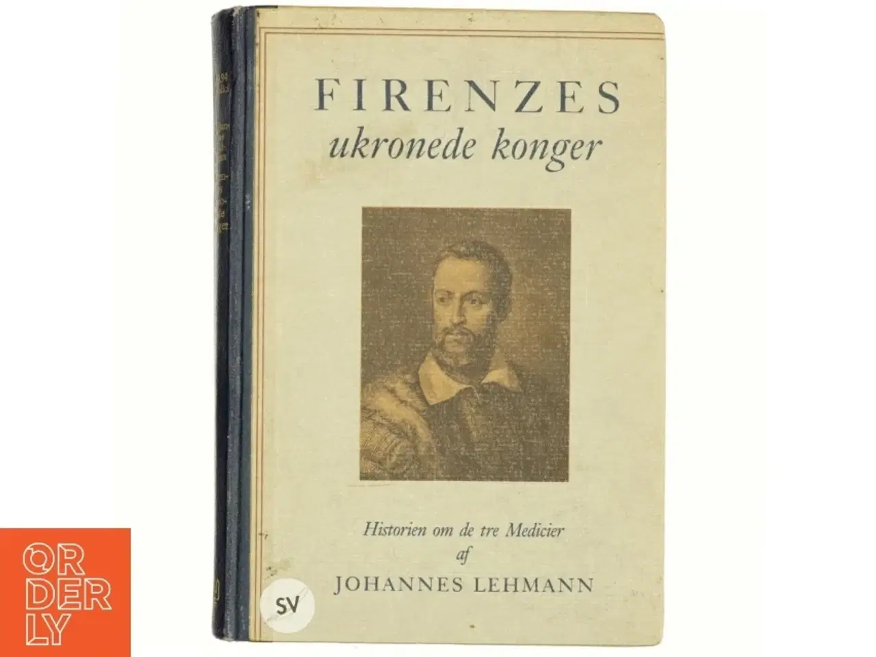 Billede 1 - Firenzes ukronede konger af Johannes Lehman