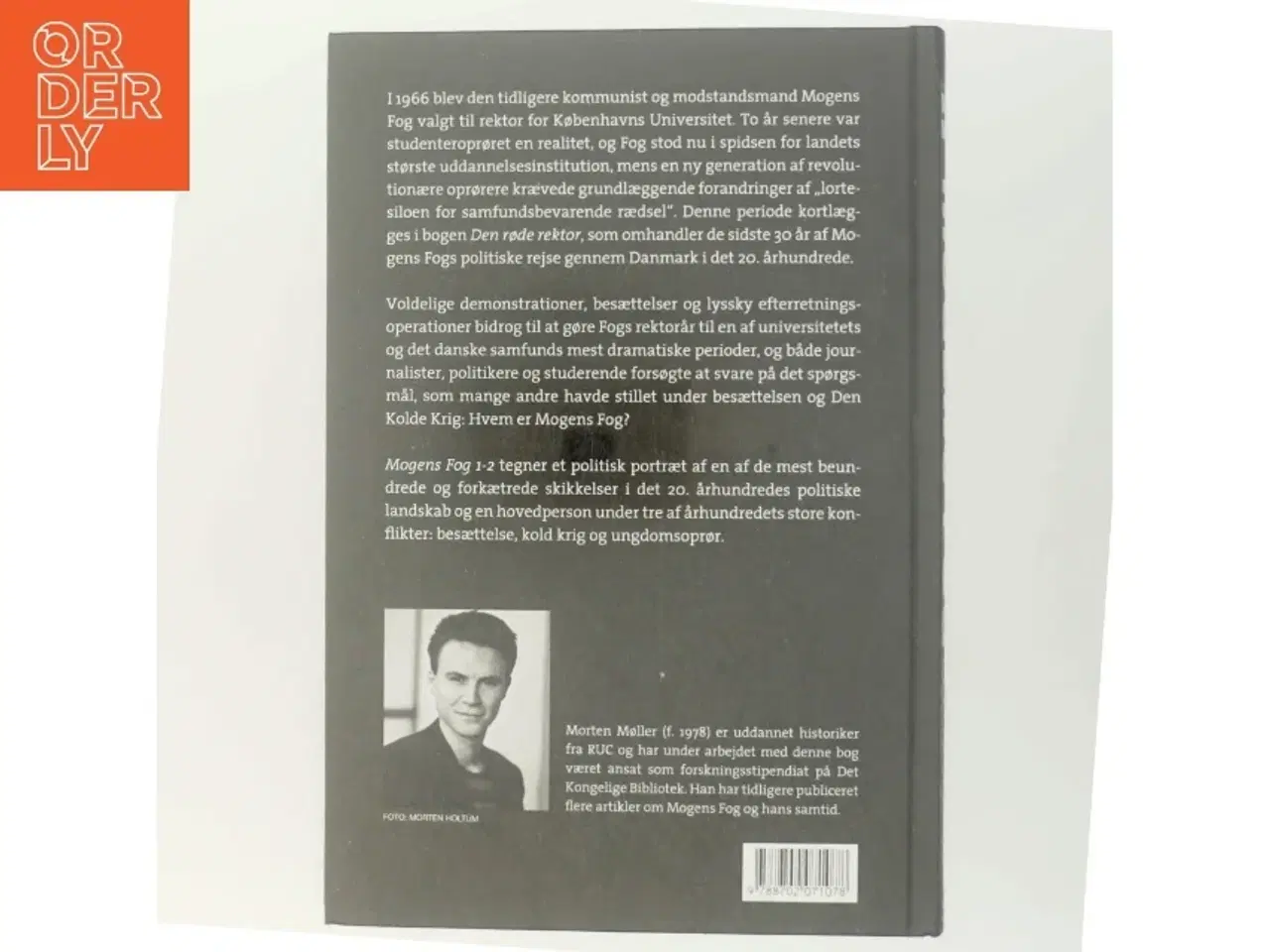 Billede 3 - Mogens Fog : en biografi. 1, Fra modstandshelt til landsforræder af Morten Møller (f. 1978) (Bog)