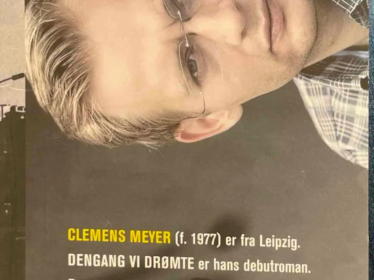 Billede 3 - Dengang vi drømte / Clemens Meyer 