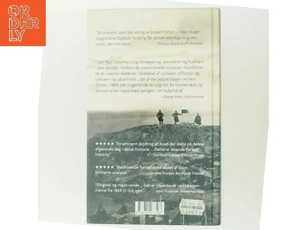 Billede 3 - Slagtebænk Dybbøl : 18. april 1864 : historien om et slag af Tom Buk-Swienty (Bog)
