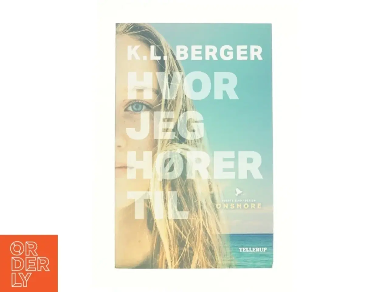 Billede 1 - Hvor jeg hører til af Katja L. Berger (Bog)