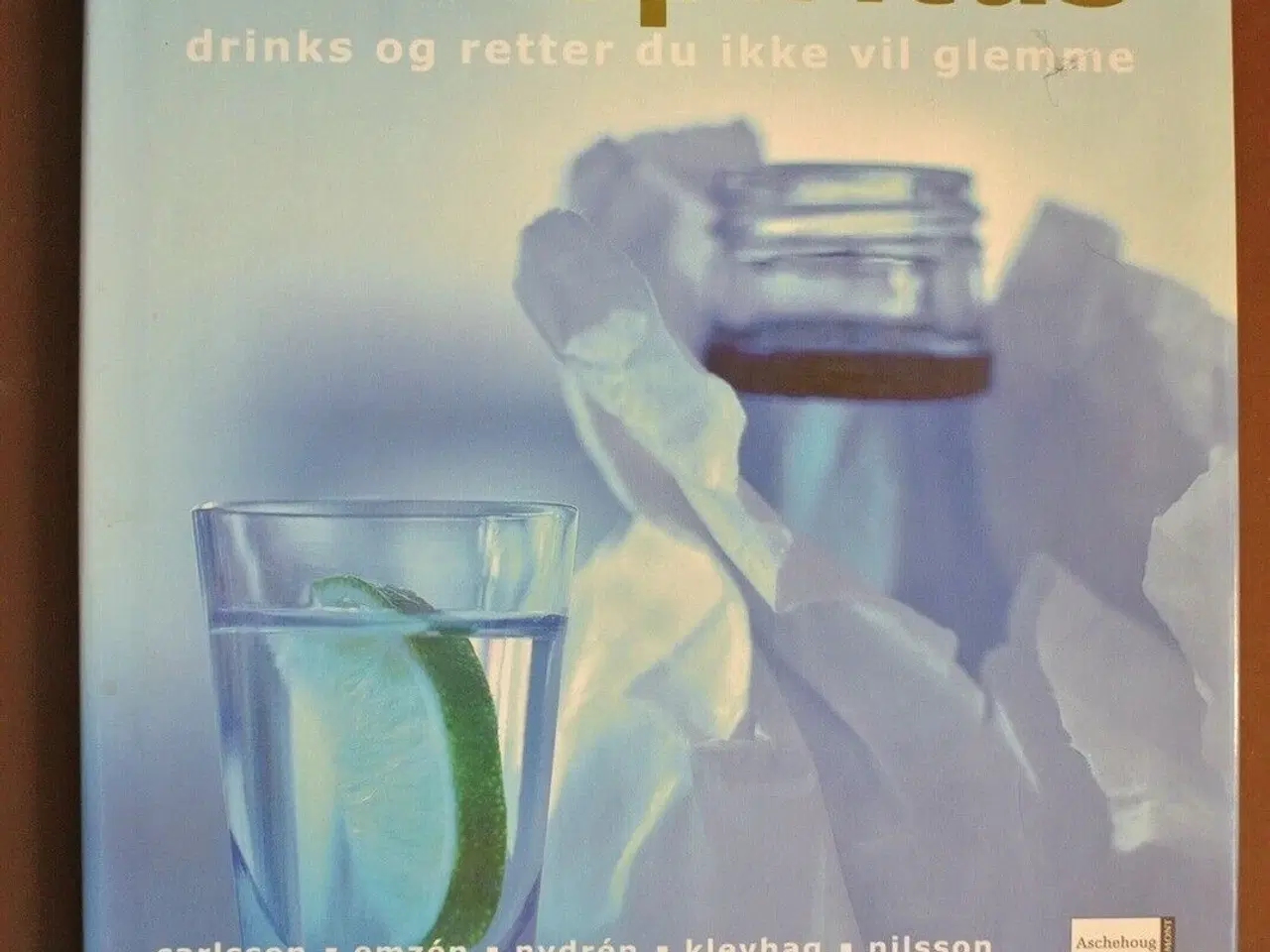 Billede 1 - hvid spiritus - drinks og retter du ikke vil glemm