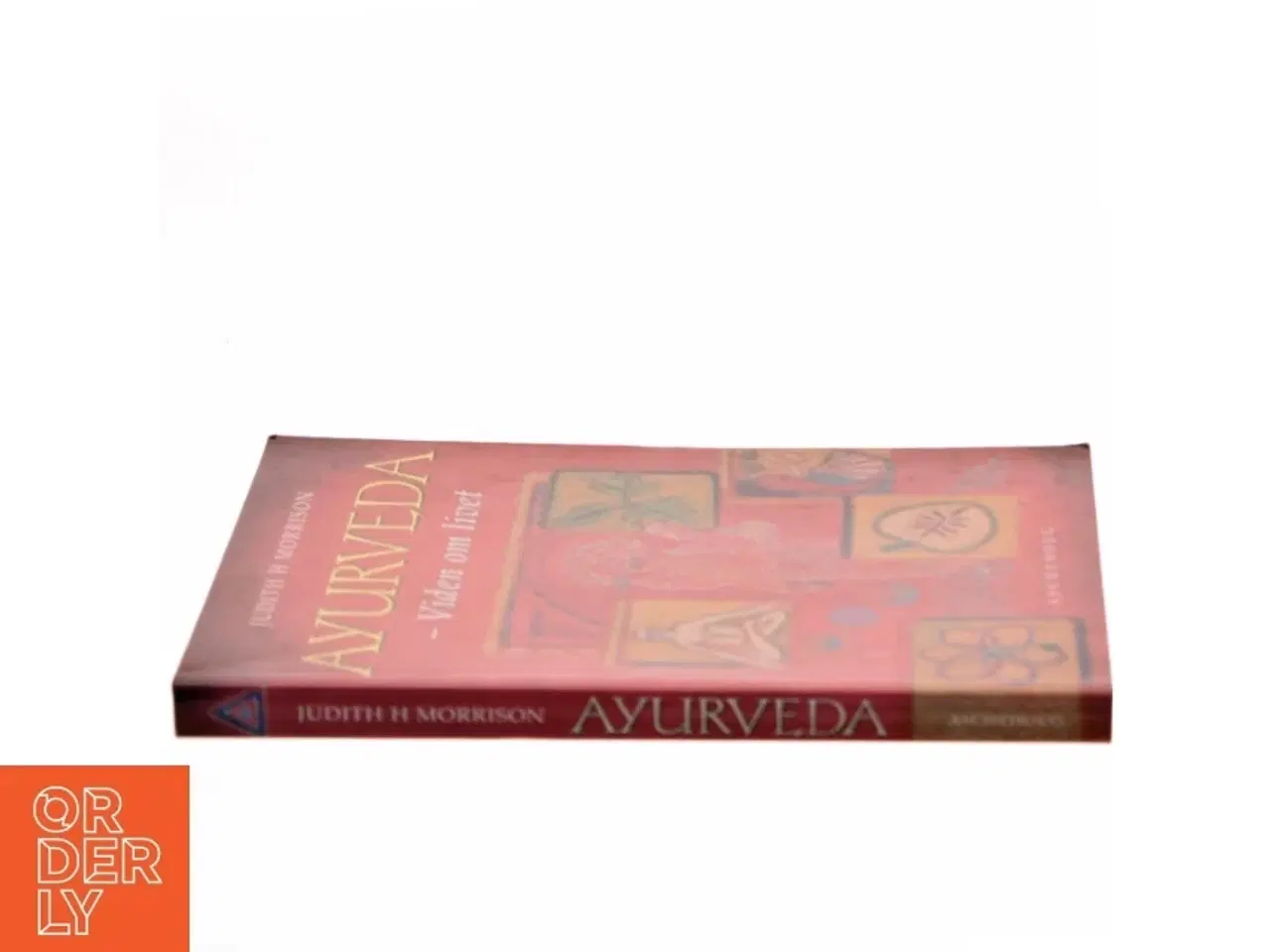 Billede 2 - Ayurveda : viden om livet af Judith H. Morrison (Bog)