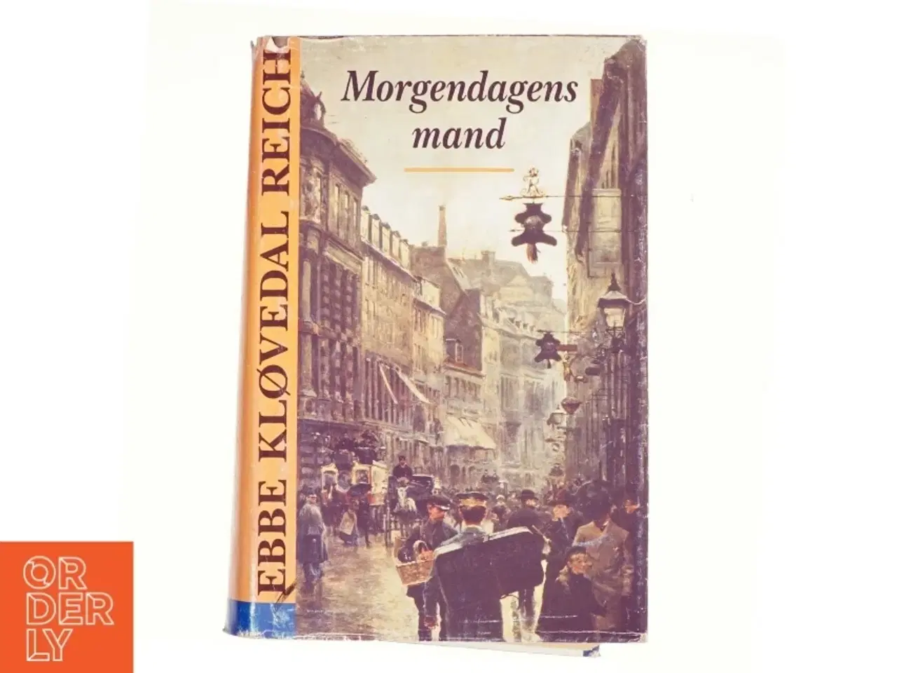 Billede 1 - Morgendagens mand : roman af Ebbe Kløvedal Reich (Bog)