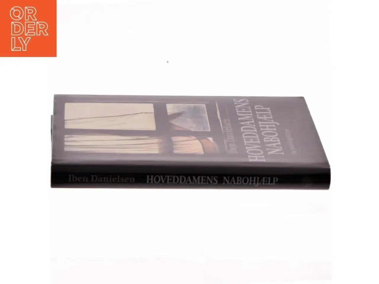 Billede 2 - Hoveddamens nabohjælp : en hverdagsskrimi af Iben Danielsen (f. 1956) (Bog)