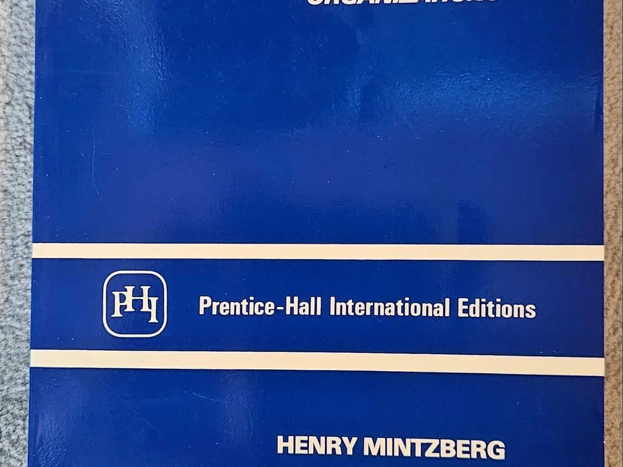 Billede 1 - Structure in fives: Designing effektive organisati