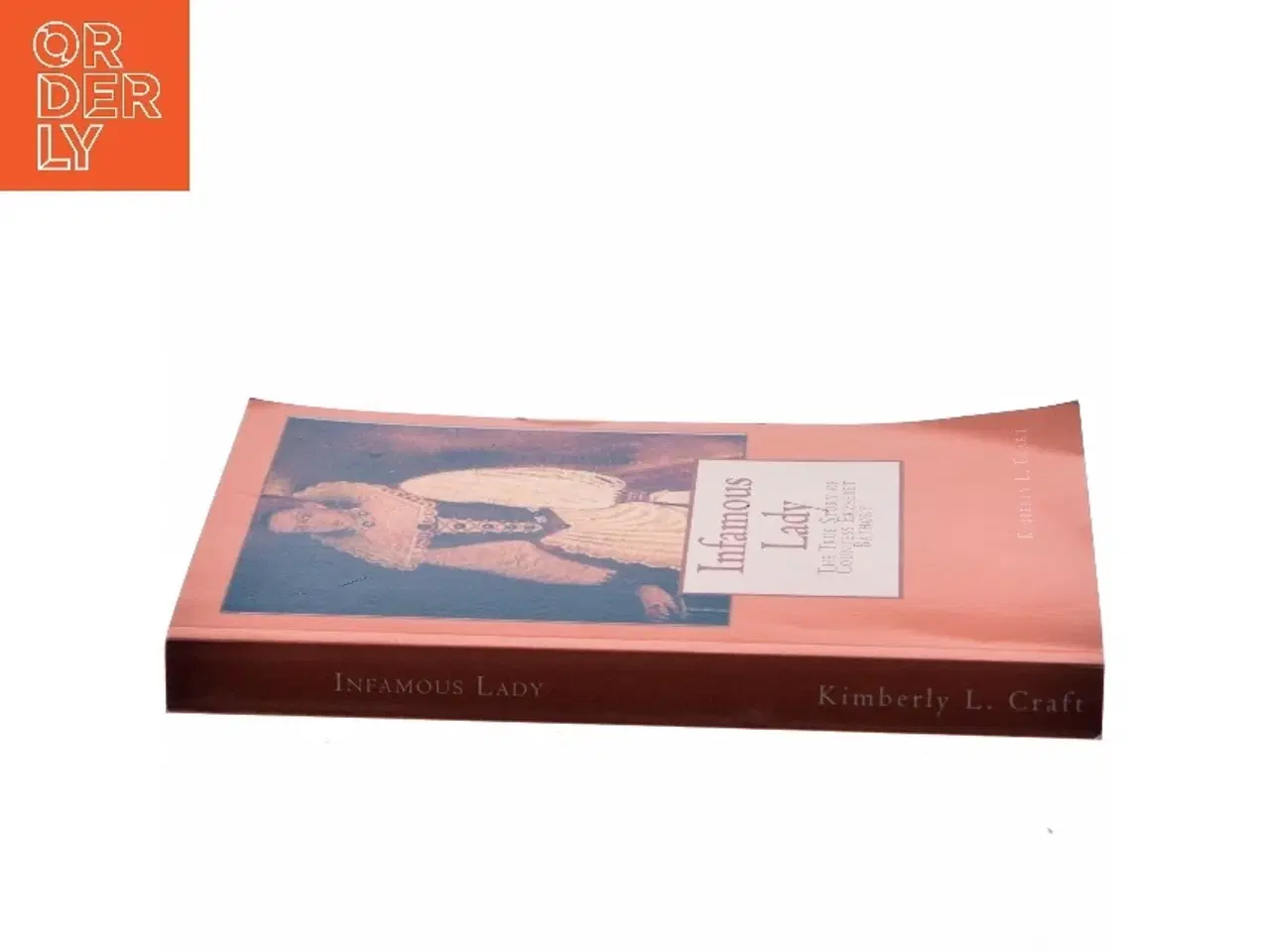 Billede 2 - Infamous Lady af Kimberly L. Craft (Bog)
