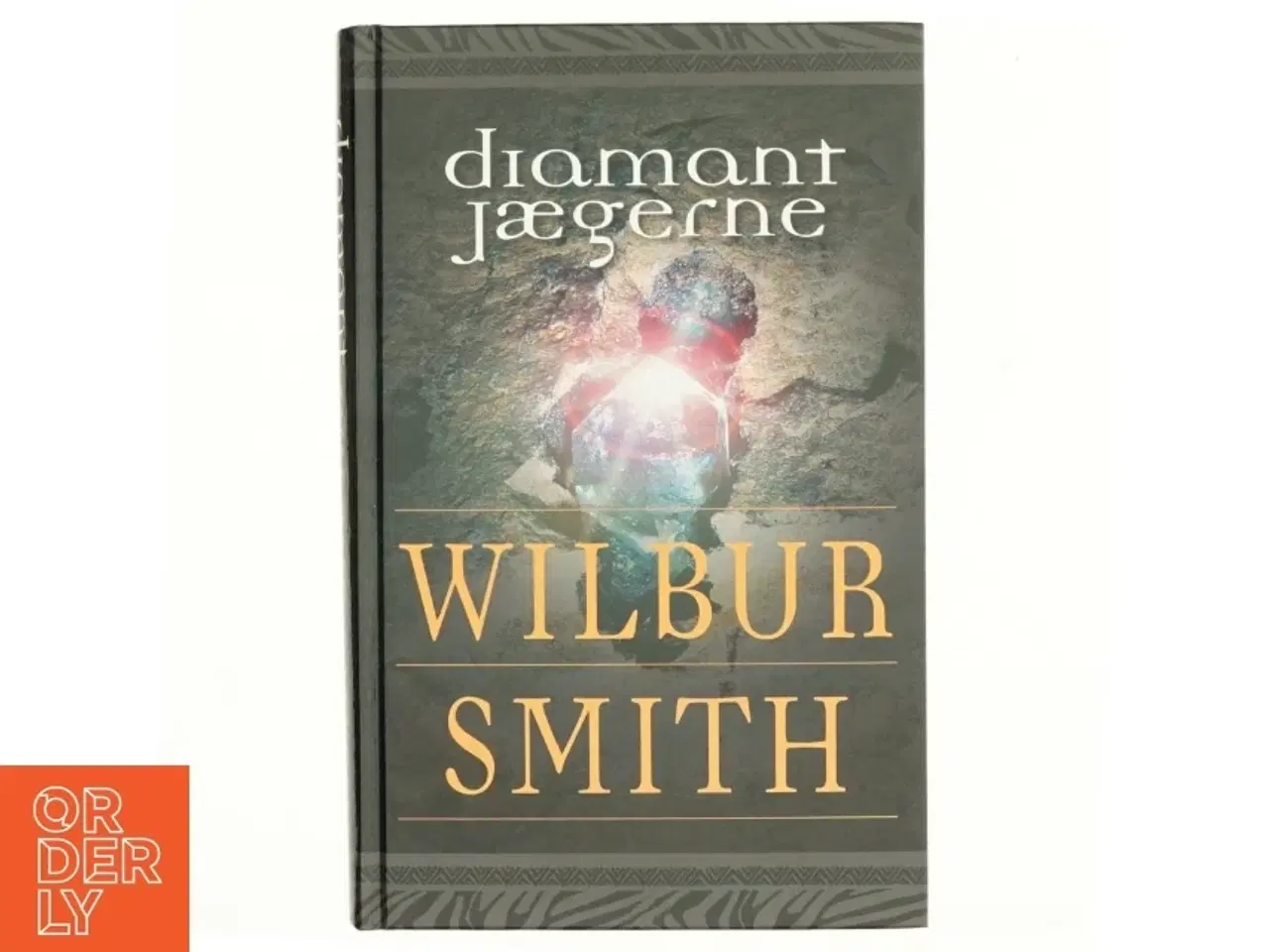 Billede 1 - Diamantjægerne af Wilbur A. Smith (Bog)