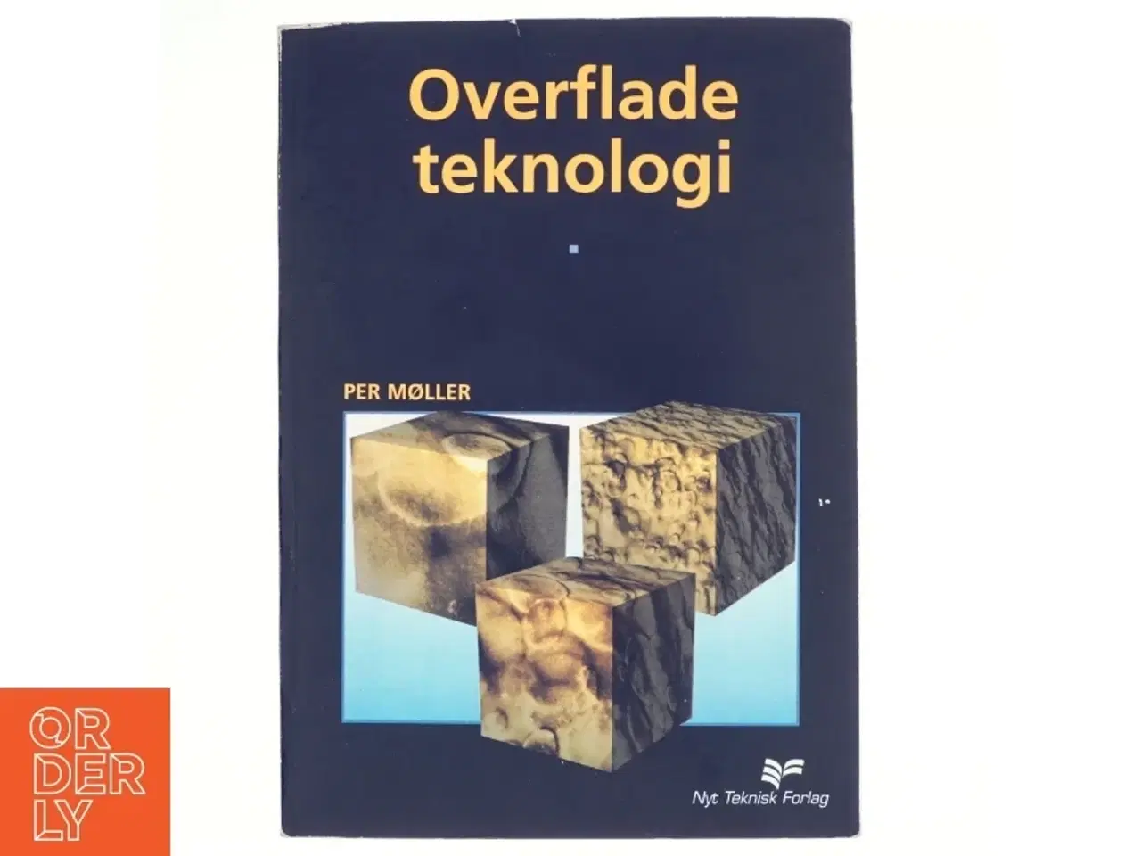 Billede 1 - Overfladeteknologi af Per Møller (f. 1953) (Bog)