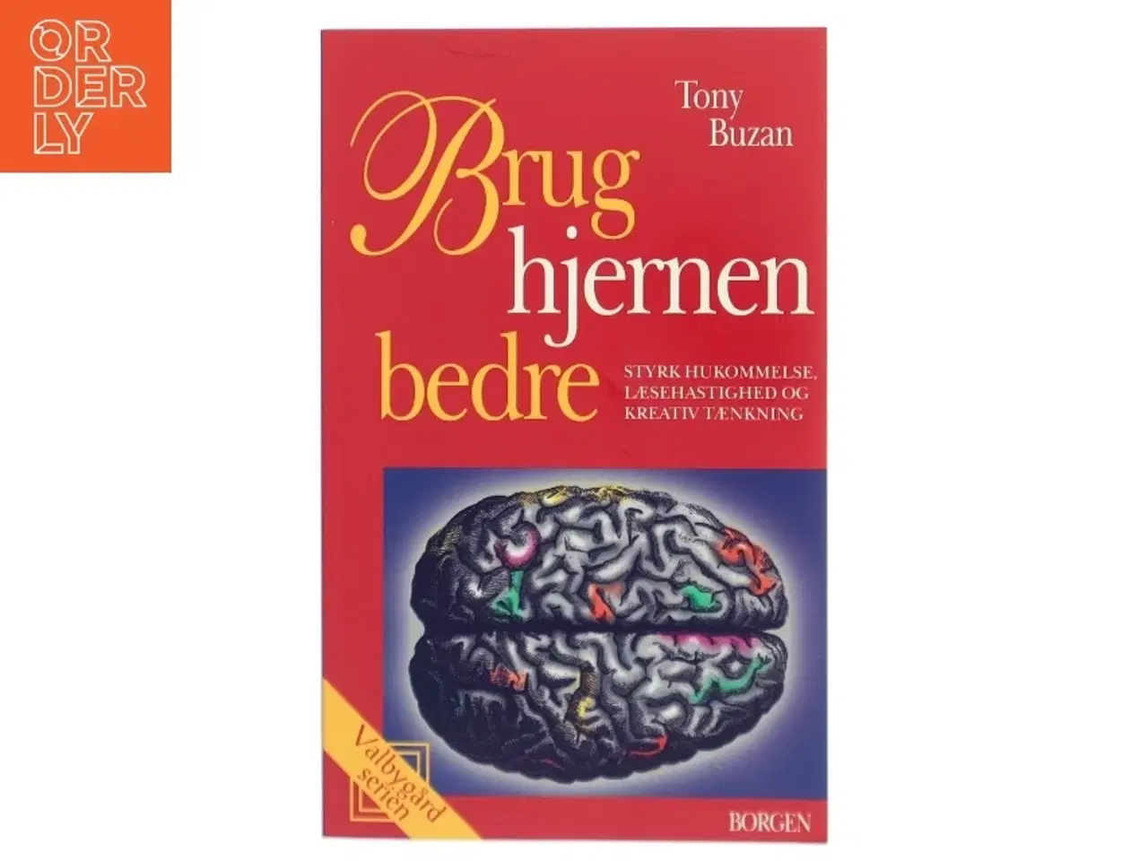 Billede 1 - Brug hjernen bedre af Tony Buzan (Bog)