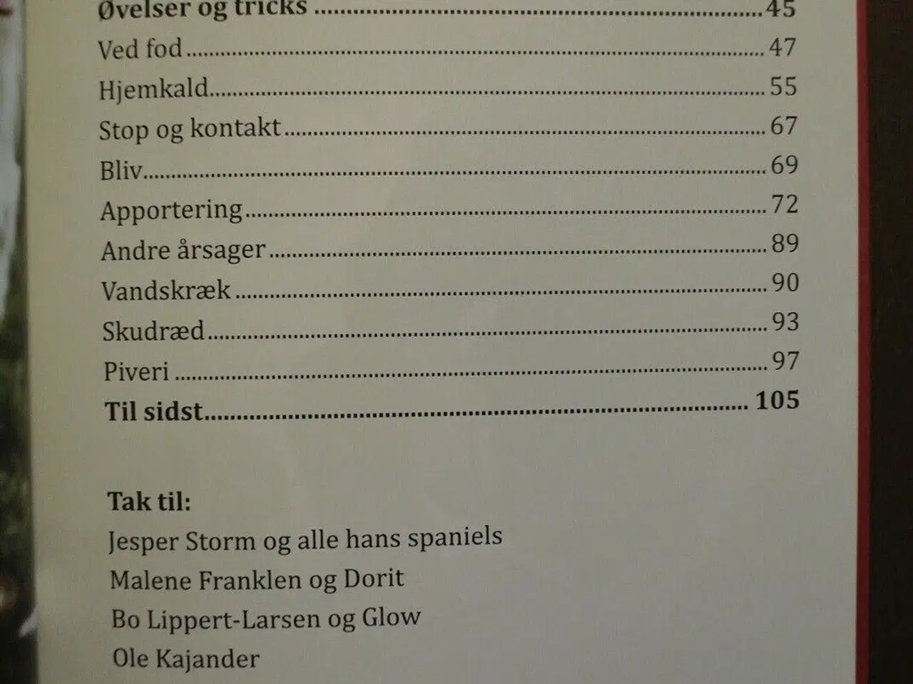 Billede 2 - fik du den jagtkammerat du fortjente - en genopret