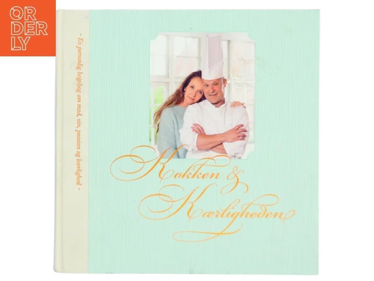 Billede 1 - Kokken & kærligheden af Peter Hørning (f. 1960) (Bog)