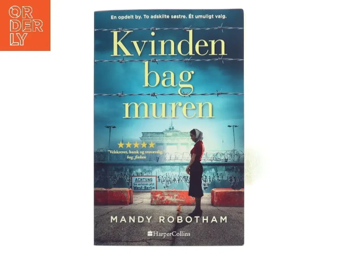 Billede 1 - Kvinden bag muren af Mandy Robotham (Bog)