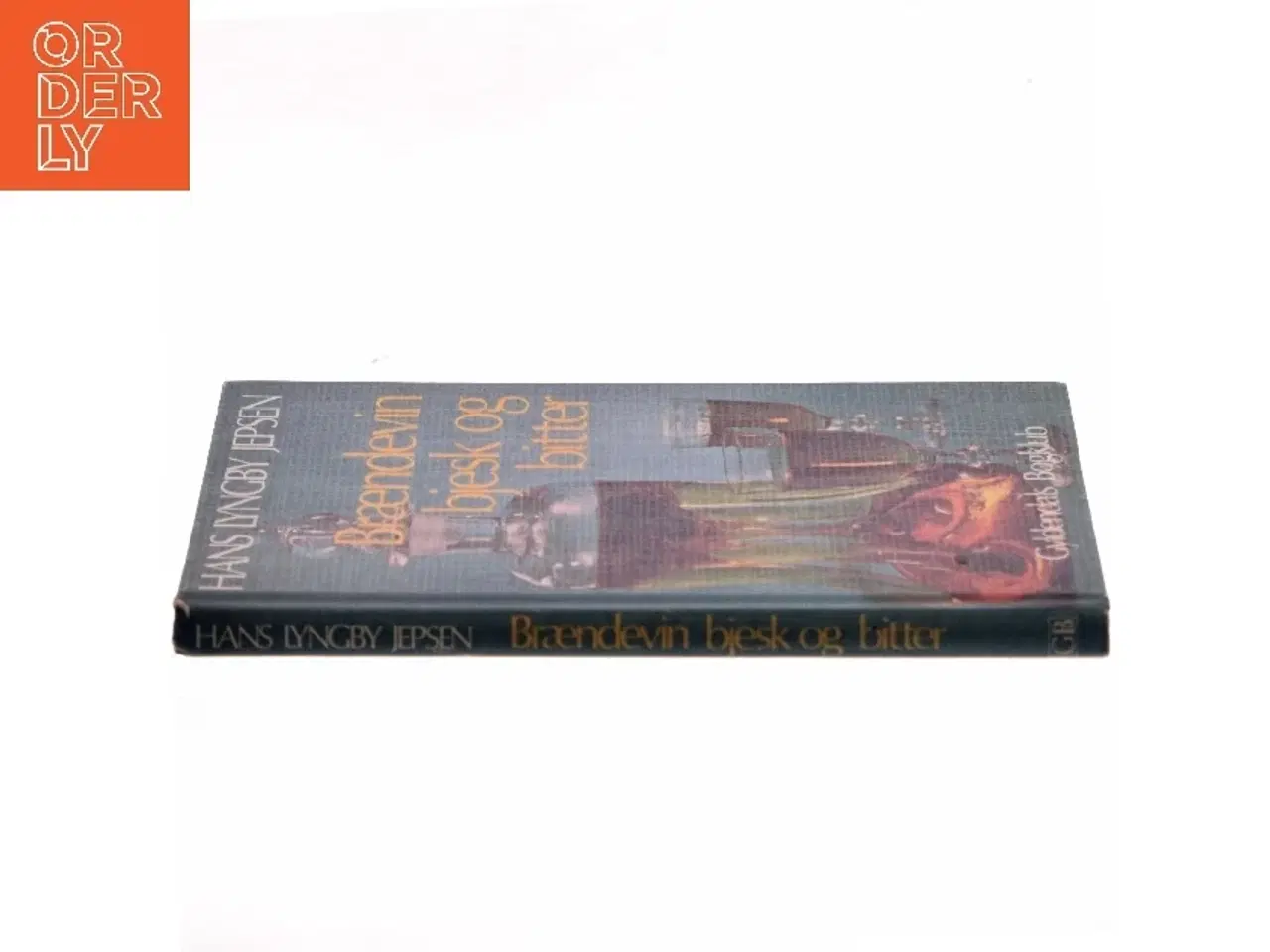 Billede 2 - Brændevin bjesk og bitter af Hans Lyngby Jepsen (Bog)