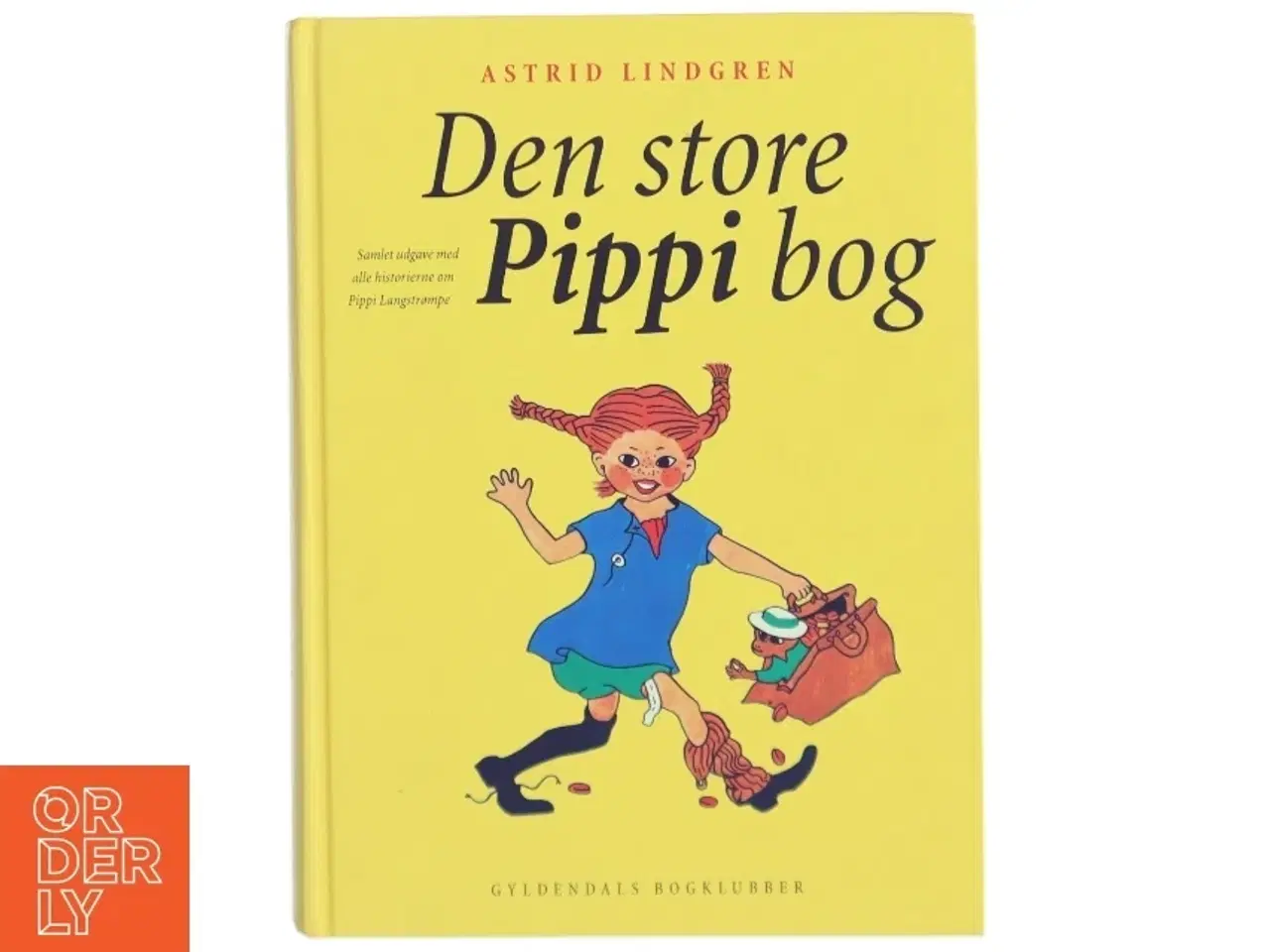 Billede 1 - Den store Pippi bog : samlet udgave med alle historierne om Pippi Langstrømpe af Astrid Lindgren (Bog)