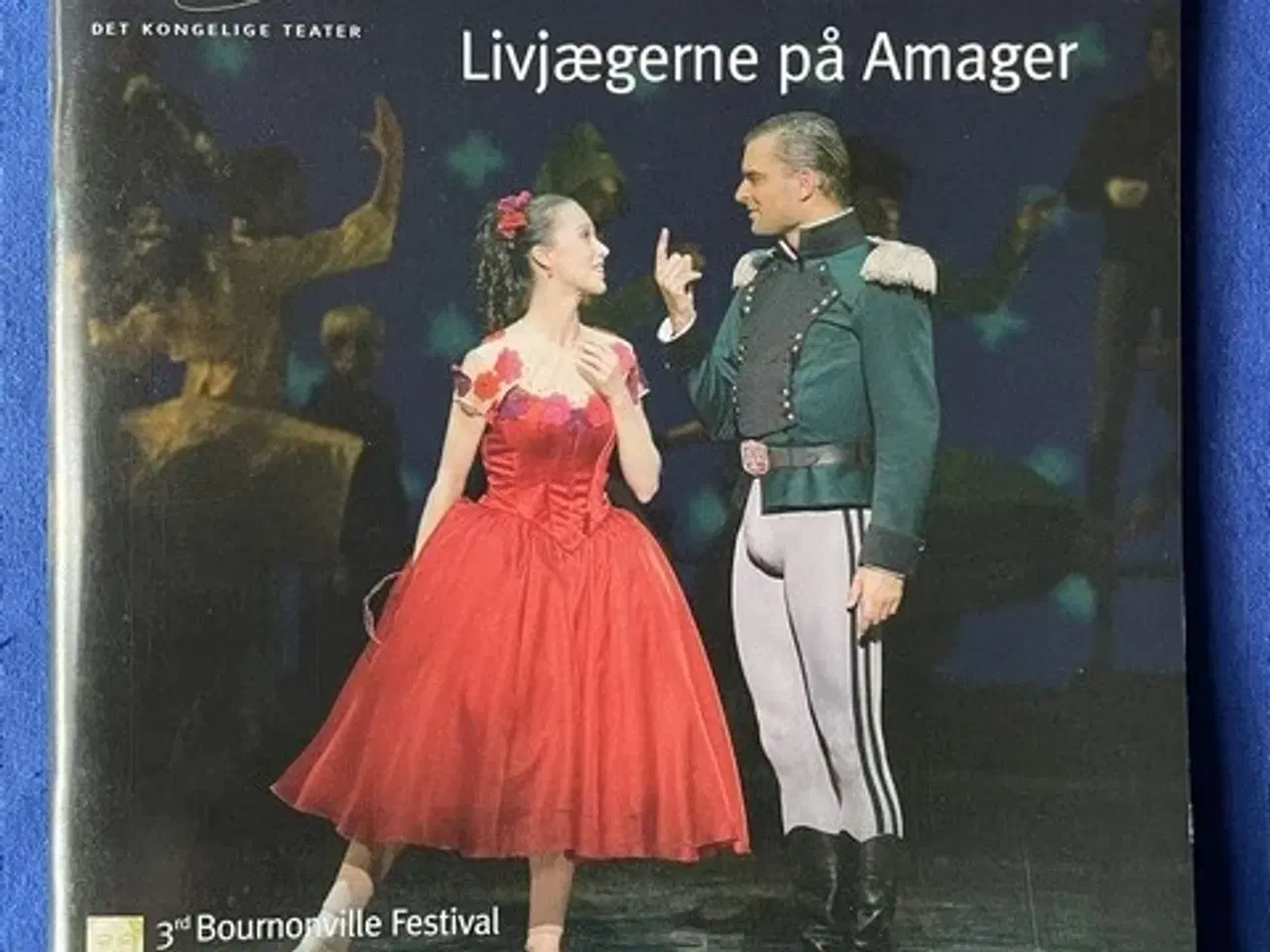 Billede 1 - Livjægerne på Amager - Bournonville Festival 2005 -  Det Kongelige Teater - A 5 - Pæn