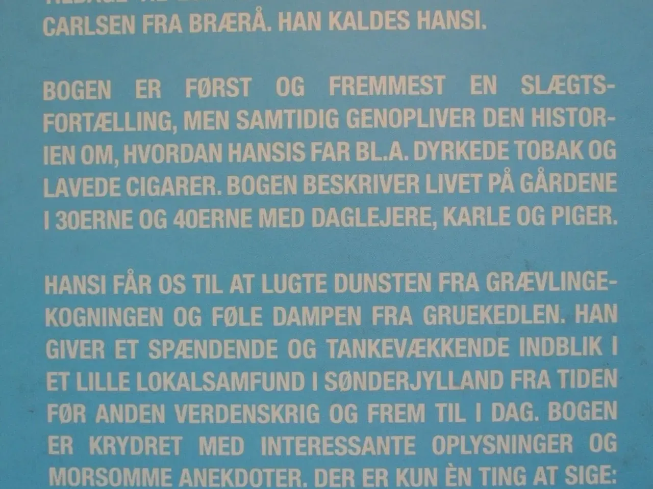 Billede 3 - værsgo kom indenfor - hansi fortæller om et langt 
