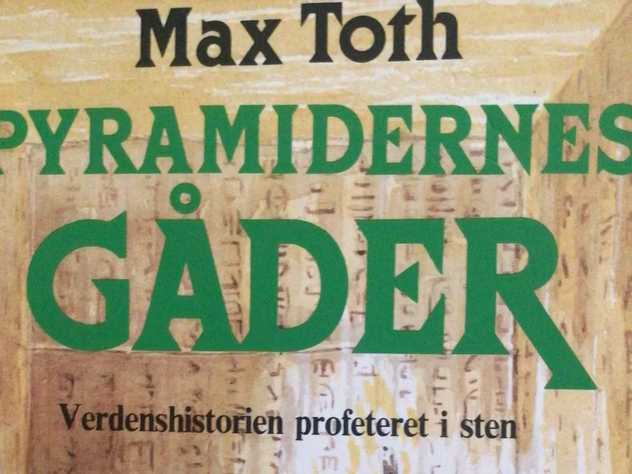 Billede 1 - Max Toth : Pyramidernes gåder 