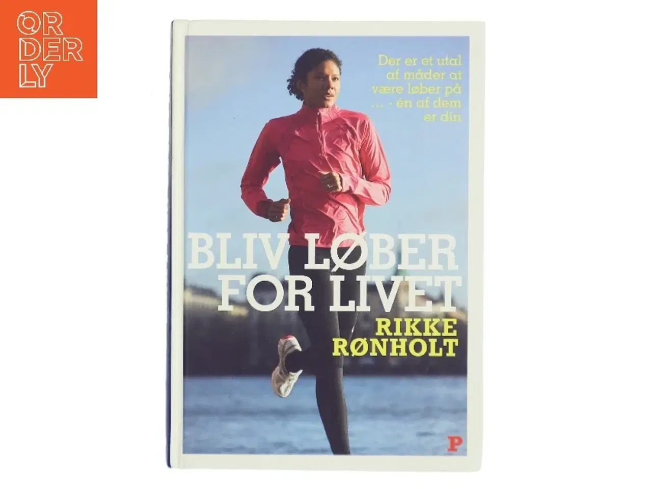 Billede 1 - Bliv løber for livet af Rikke Rønholt (Bog)