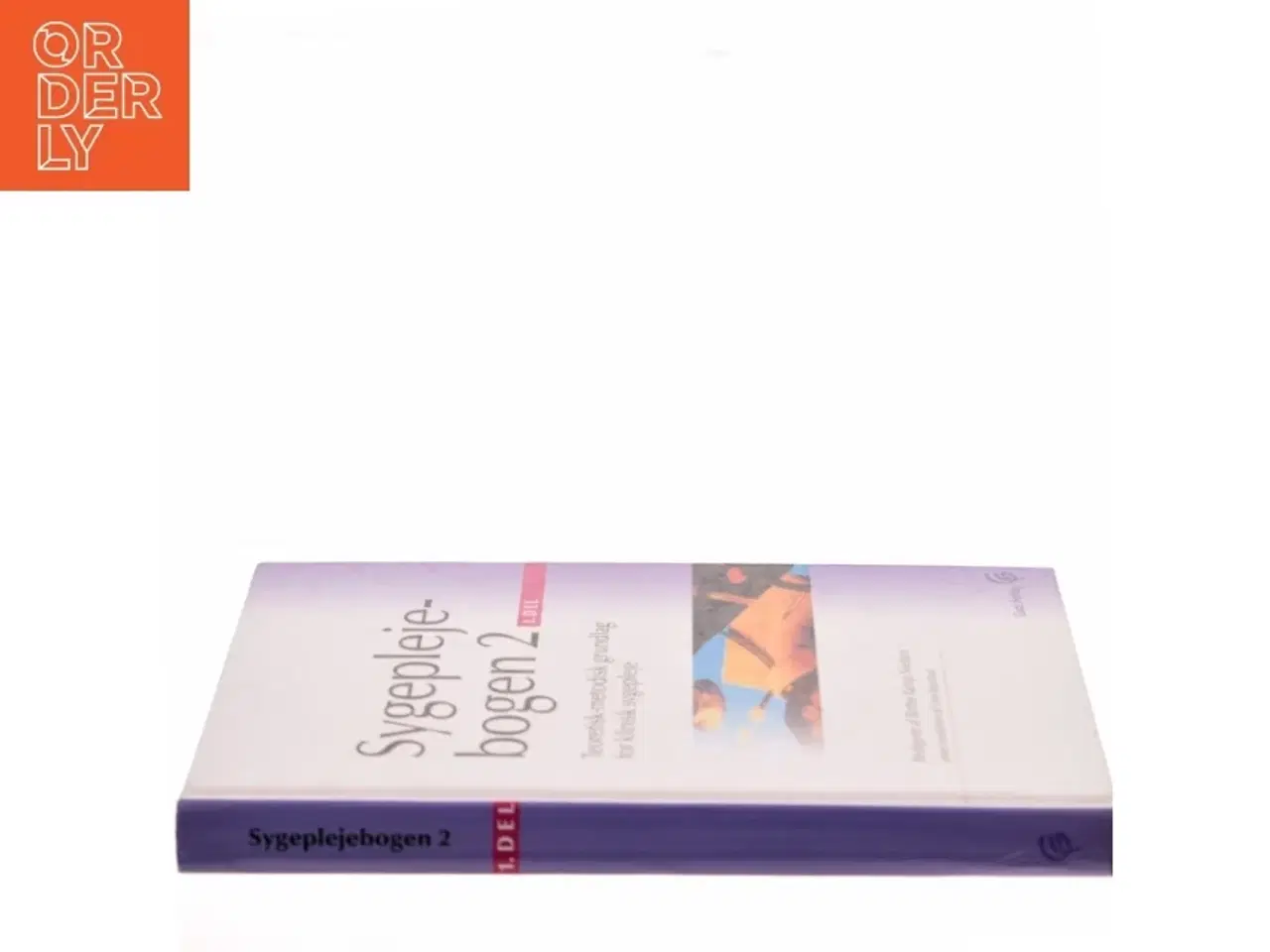 Billede 2 - Sygeplejebogen 2 af Birthe Kamp Nielsen (Bog)