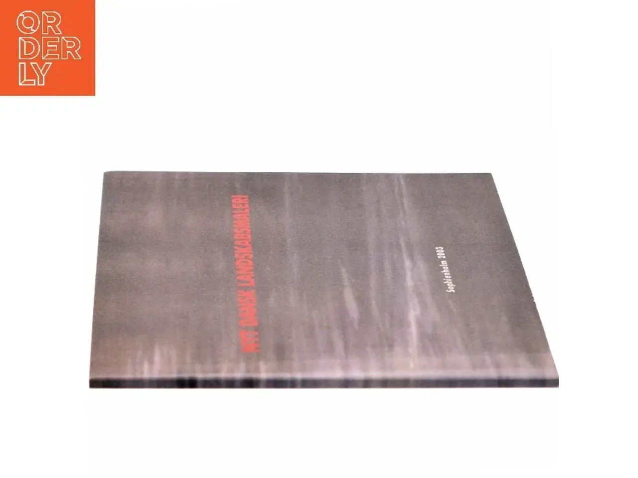 Billede 2 - Nyt Dansk Landskabsmaleri af Ukjent forfatter (Bog) fra Sophienholm