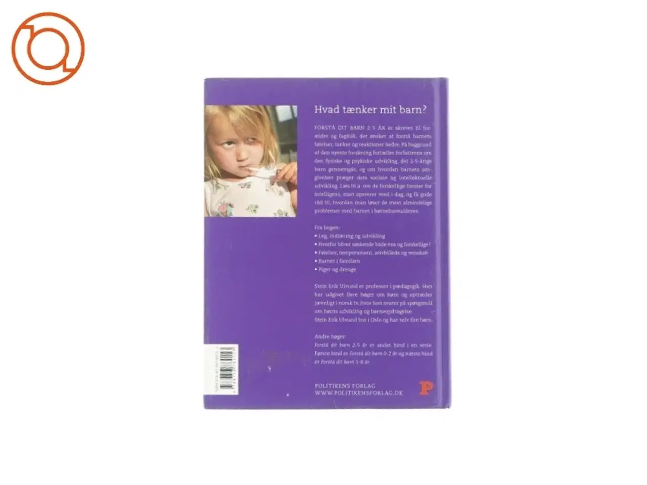 Billede 2 - Forstå dit barn 2-5 år af Stein Erik Ulvund (bog)