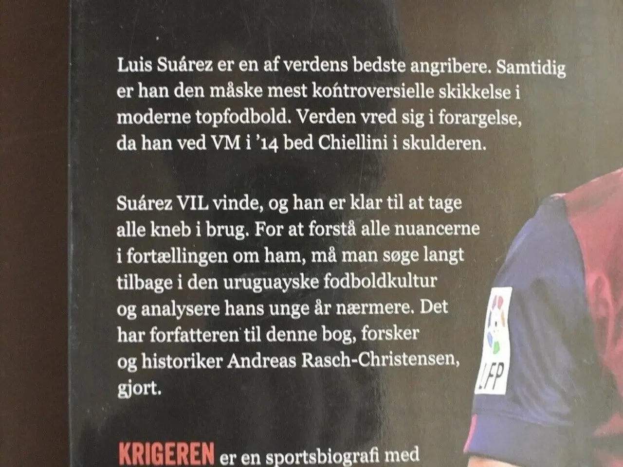 Billede 4 - krigeren fortællingen om luis suarez, af andreas r
