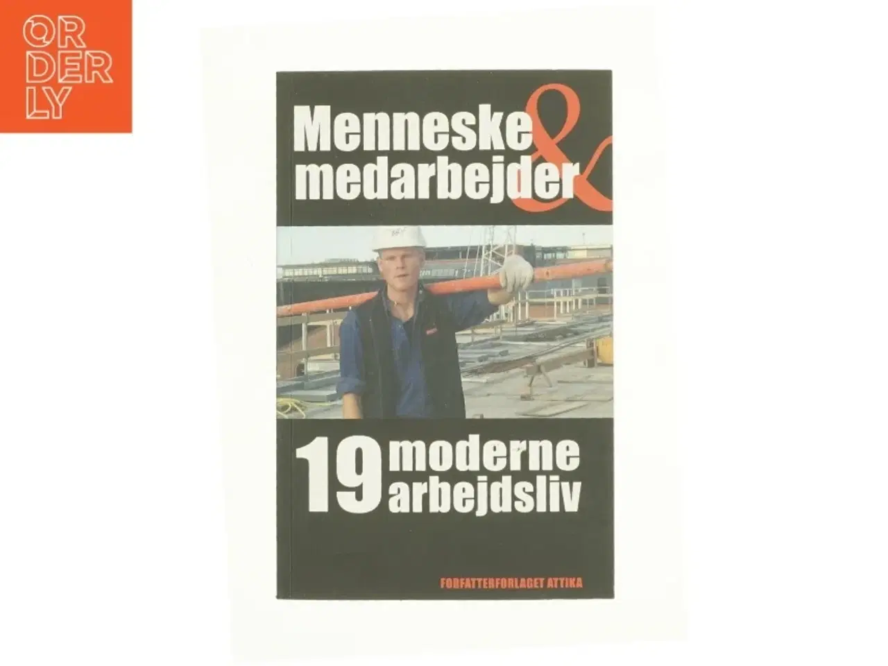 Billede 1 - Menneske & medarbejder af Bjarne Henrik Lundis (Bog)