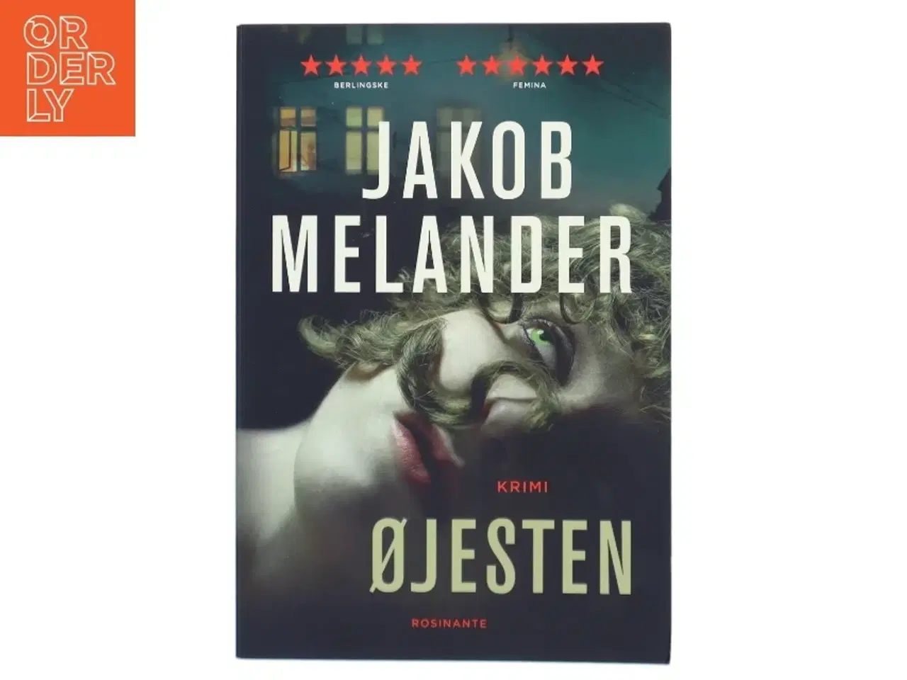 Billede 1 - Øjesten : kriminalroman af Jakob Melander (Bog)